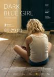 Dark Blue Girl (2017) - Mascha Schilinski Dark Blue Girl (2017) - Mascha Schilinski
