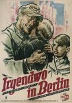Somewhere in Berlin (1946) - Gerhard Lamprecht Irgendwo in Berlin 1946