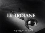 The Trojan Women (1967) - Vittorio Cottafavi The Trojan Women (1967) - Vittorio Cottafavi