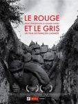Le rouge et le gris, Ernst Jünger dans la grande guerre (2017) - François Lagarde