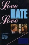 Love Hate Love (1971) - George McCowan