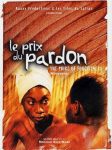 The Price of Forgiveness (2001) - Mansour Sora Wade The Price of Forgiveness (2001) - Mansour Sora Wade