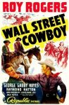 Wall Street Cowboy (1939) - Joseph Kane