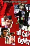 We All Fall Down (2000) - Martin Cummins We All Fall Down (2000) - Martin Cummins