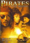 Caraibi (1999) Pirates: Blood Brothers Caraibi (1999) Pirates: Blood Brothers