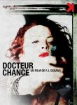 Docteur Chance (1997) - F.J. Ossang