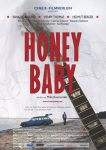 Honey Baby (2004) - Mika Kaurismäki