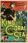King of the Coral Sea (1954) - Lee Robinson King of the Coral Sea (1954) - Lee Robinson