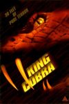 King Cobra (1999) Anaconda 2 King Cobra (1999) Anaconda 2